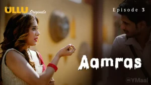 Thumbnail and Poster of the Aamras Episode 3 Video