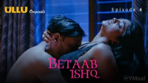 Thumbnail and Poster of the Betaab Ishq Episode 4 Video