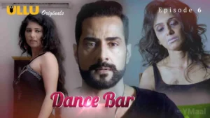 Thumbnail and Poster of the Dance Bar Episode 6 Video