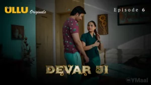 Thumbnail and Poster of the Devar Ji Episode 6 Video