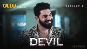 Thumbnail and Poster of the Devil Episode 5 Video