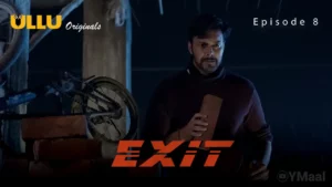 Thumbnail and Poster of the Exit Episode 8 Video