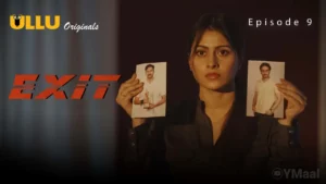 Thumbnail and Poster of the Exit Episode 9 Video