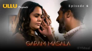 Thumbnail and Poster of the Garam Masala Episode 6 Video