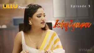Thumbnail and Poster of the Ishqiyapa Episode 3 Video