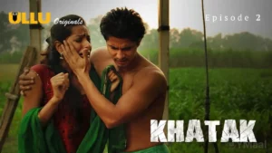 Thumbnail and Poster of the Khatak Episode 2 Video