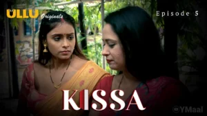 Thumbnail and Poster of the Kissa Episode 5 Video