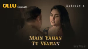 Thumbnail and Poster of the Main Yahan Tu Wahan Episode 4 Video