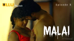 Thumbnail and Poster of the Malai Episode 3 Video