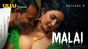 Thumbnail and Poster of the Malai Episode 5 Video