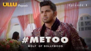 Thumbnail and Poster of the MeToo Wolf Of Bollywood Episode 1 Video