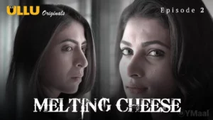 Thumbnail and Poster of the Melting Cheese Episode 2 Video