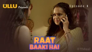 Thumbnail and Poster of the Raat Baaki Hai Episode 1 Video