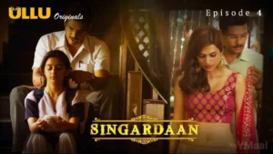 Thumbnail and Poster of the Singardaan Episode 4 Video