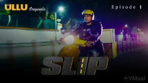 Thumbnail and Poster of the Slip Episode 1 Video