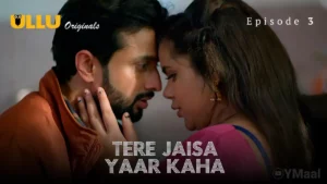 Thumbnail and Poster of the Tere Jaisa Yaar Kaha Episode 3 Video