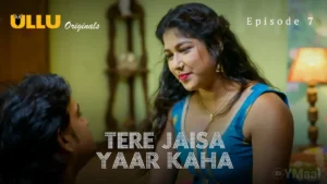 Thumbnail and Poster of the Tere Jaisa Yaar Kaha Episode 7 Video