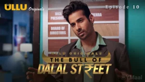Thumbnail and Poster of the The Bull Of Dalal Street Episode 10 Video