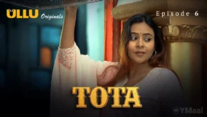 Thumbnail and Poster of the Tota Episode 6 Video