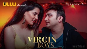 Thumbnail and Poster of the Virgin Boys Episode 6 Video