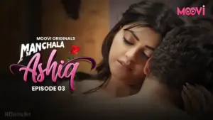 Thumbnail and Poster of the Manchala Aashiq Episode 3 Video