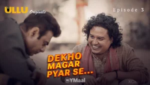 Thumbnail and Poster of the Dekho Magar Pyar Se Episode 3 Video