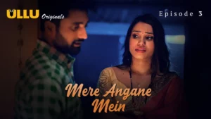 Thumbnail and Poster of the Mere Angane Mein Episode 3 Video