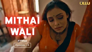 Thumbnail and Poster of the Mithai Wali Episode 4 Video