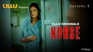 Thumbnail and Poster of the Nurse Episode 3 Video