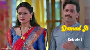 Thumbnail and Poster of the Damad Ji Episode 2 Video
