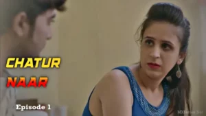 Thumbnail and Poster of the Chatur Naar Episode 1 Video