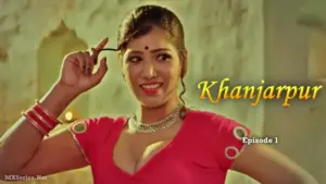 Thumbnail and Poster of the Khanjarpur Episode 1 Video