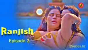 Thumbnail and Poster of the Ranjish Episode 2 Video